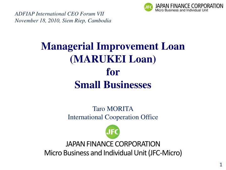 managerial improvement loan marukei loan for small businesses
