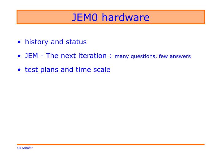 jem0 hardware