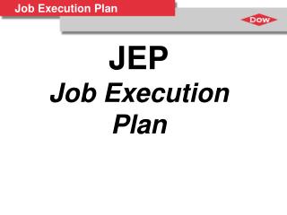 JEP Job Execution Plan
