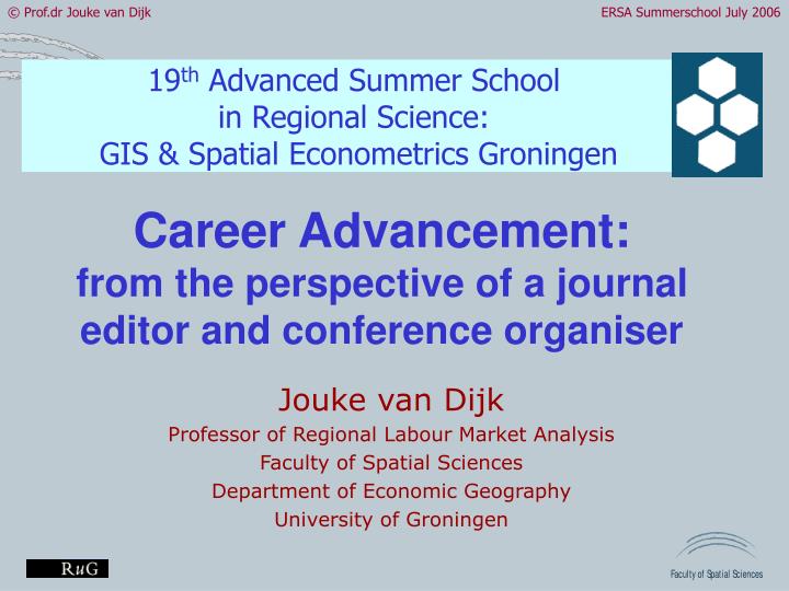 career advancement from the perspective of a journal editor and conference organiser