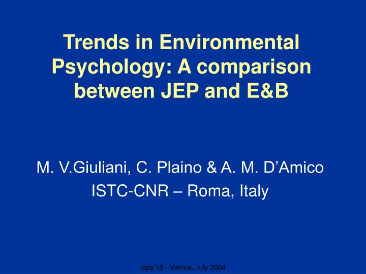 trends in environmental psychology a comparison between jep and e b