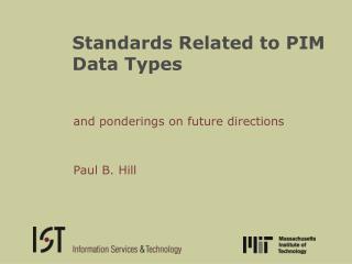 Standards Related to PIM Data Types