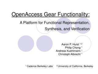 OpenAccess Gear Functionality: