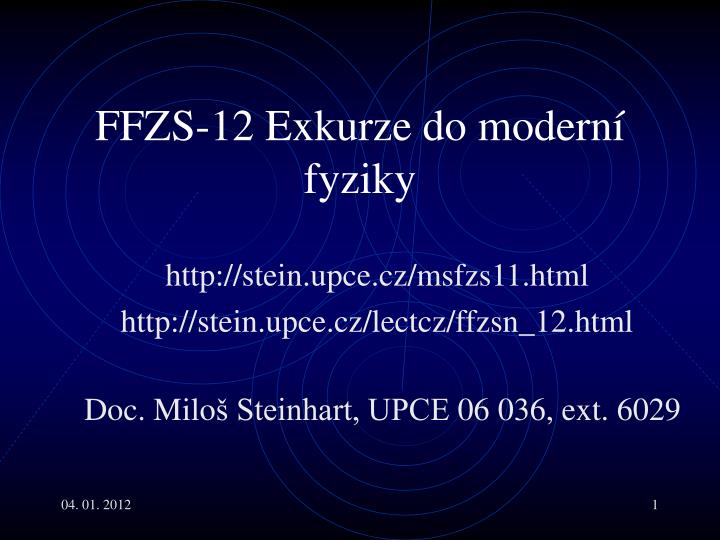 ff z s 1 2 exkurze do modern fyziky