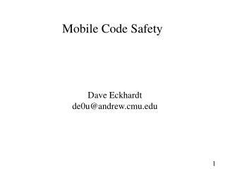 Mobile Code Safety