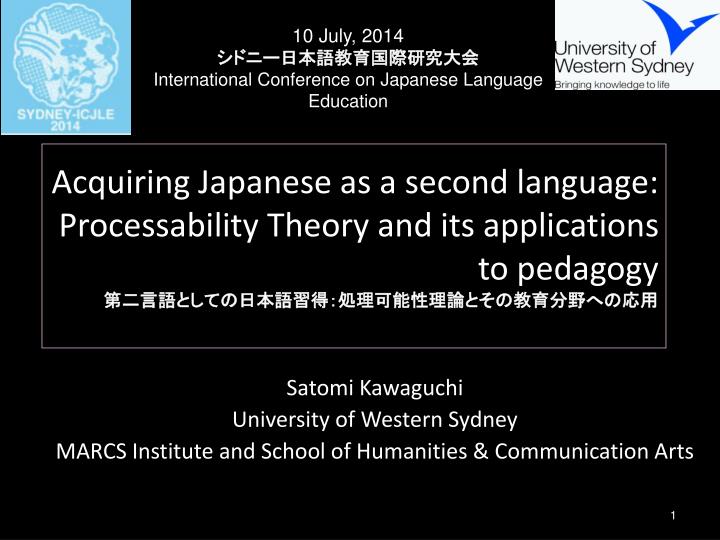 acquiring japanese as a second language processability theory and its applications to pedagogy