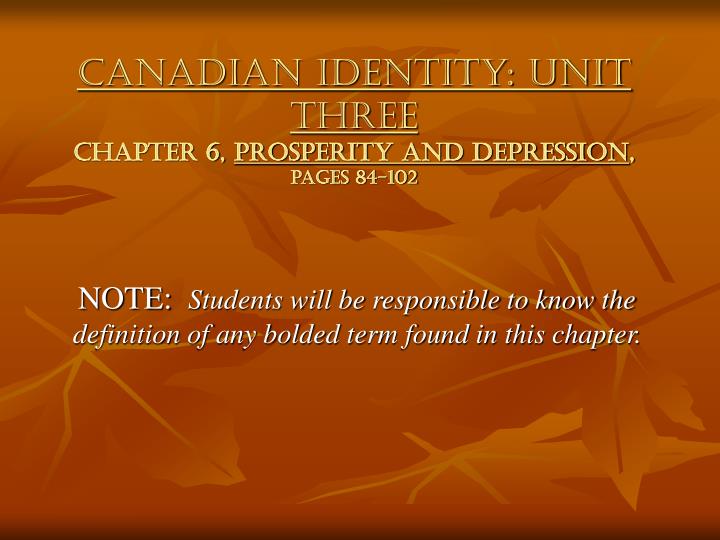 canadian identity unit three chapter 6 prosperity and depression pages 84 102