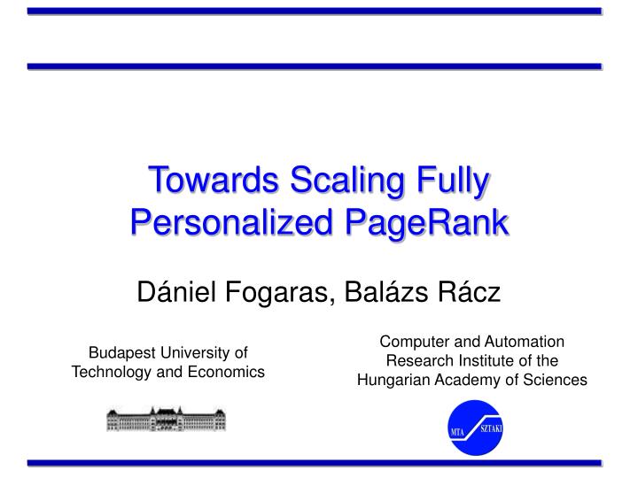 towards scaling fully personalized pagerank