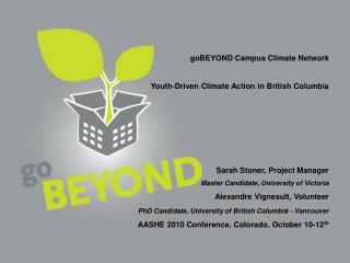 goBEYOND Campus Climate Network Youth-Driven Climate Action in British Columbia