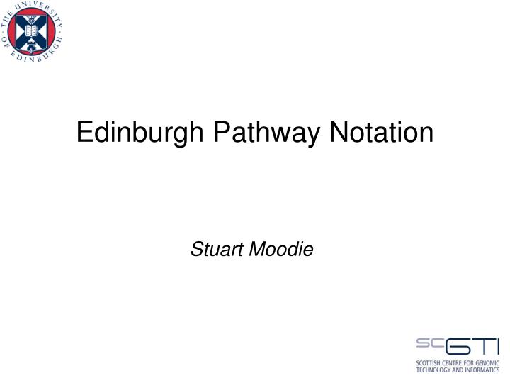 edinburgh pathway notation