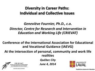 Diversity in Career Paths: Individual and Collective Issues