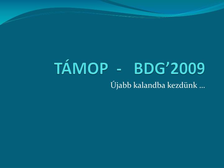 t mop bdg 2009