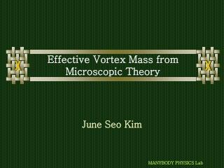 Effective Vortex Mass from Microscopic Theory