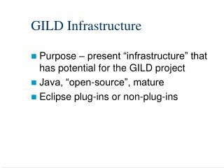 GILD Infrastructure