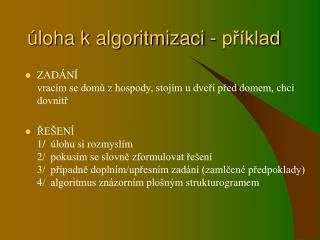 loha k algoritmizaci p klad