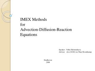 IMEX Methods for Advection-Diffusion-Reaction Equations