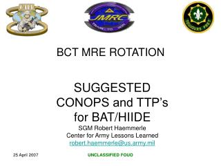 BCT MRE ROTATION