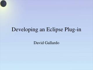 Developing an Eclipse Plug-in
