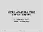 CC/BP Analysis Team Status Report - slide 1