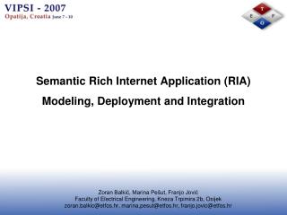 Semantic Rich Internet Application (RIA) Modeling, Deployment and Integration