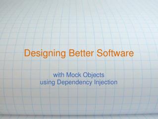 Designing Better Software