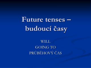 future tenses budouc asy