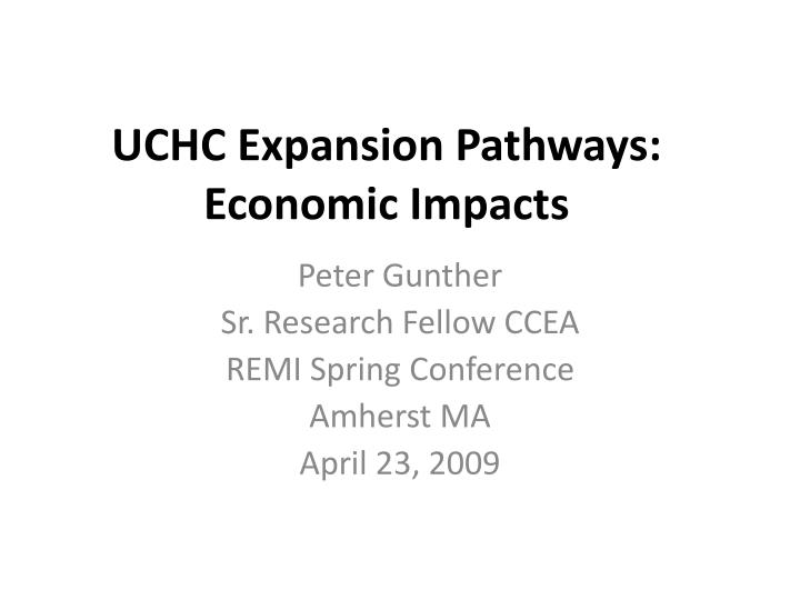 uchc expansion pathways economic impacts