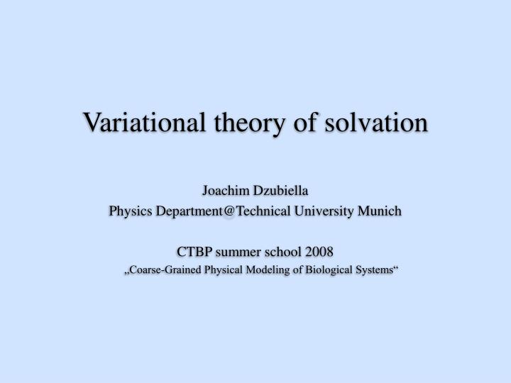 variational theory of solvation