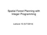 Spatial Forest Planning with Integer Programming - slide 1