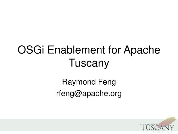 osgi enablement for apache tuscany