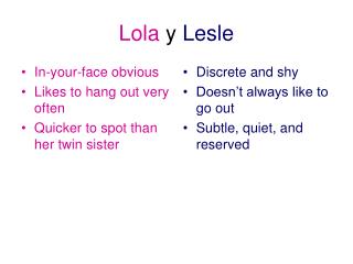 Lola y Lesle