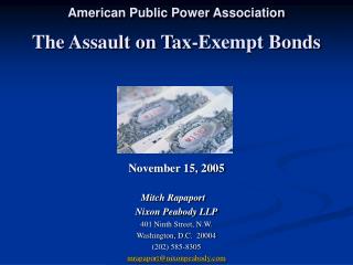 The Assault on Tax-Exempt Bonds