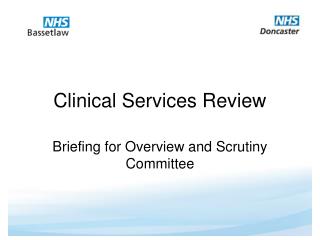 Clinical Services Review