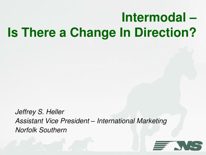 intermodal is there a change in direction