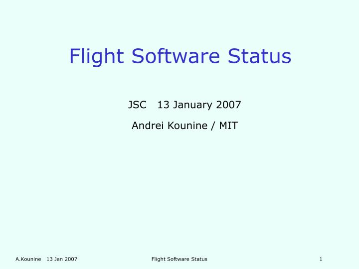 flight software status