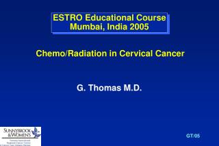 ESTRO Educational Course Mumbai, India 2005