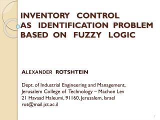 INVENTORY CONTROL AS IDENTIFICATION PROBLEM BASED ON FUZZY LOGIC