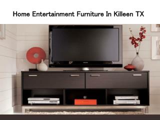 Home Entertainment Furniture In Killeen TX