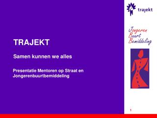 trajekt samen kunnen we alles