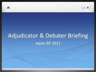 adjudicator debater briefing