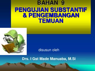 bahan 9 pengujian substantif pengembangan temuan