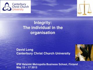 David Long Canterbury Christ Church University IPW Helsinki Metropolia Business School, Finland
