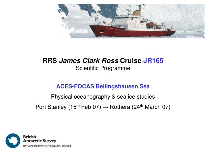 rrs james clark ross cruise jr165 scientific programme
