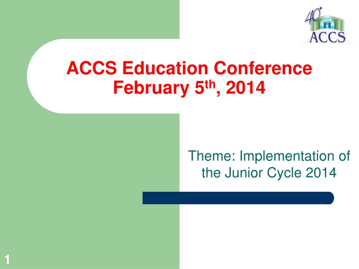 accs education conference february 5 th 2014