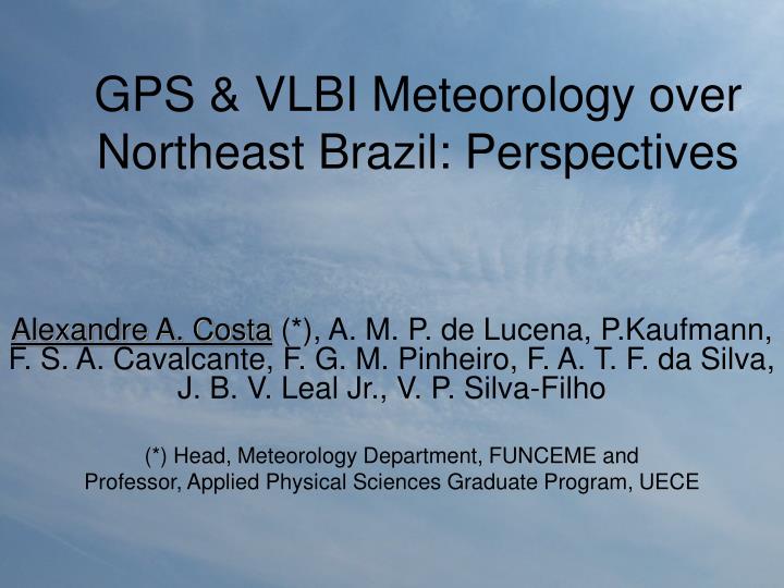 gps vlbi meteorology over northeast brazil perspectives