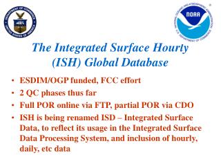 The Integrated Surface Hourly (ISH) Global Database