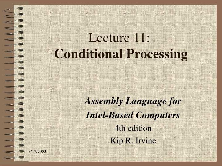 lecture 11 conditional processing
