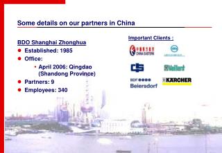 Some details on our partners in China
