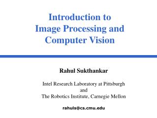 Introduction to Image Processing and Computer Vision