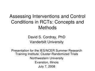 Assessing Interventions and Control Conditions in RCTs: Concepts and Methods